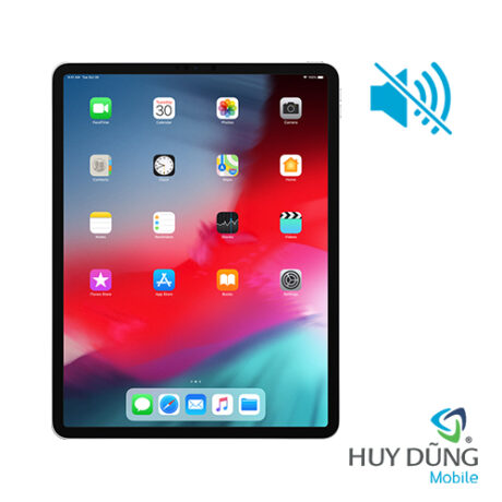 Sửa iPad Pro 12.9 inch 2018 mất âm thanh