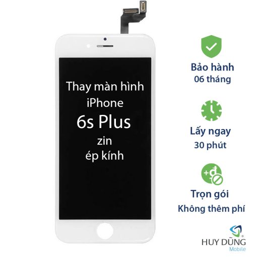 Màn hình zin ép kính iPhone 6s Plus