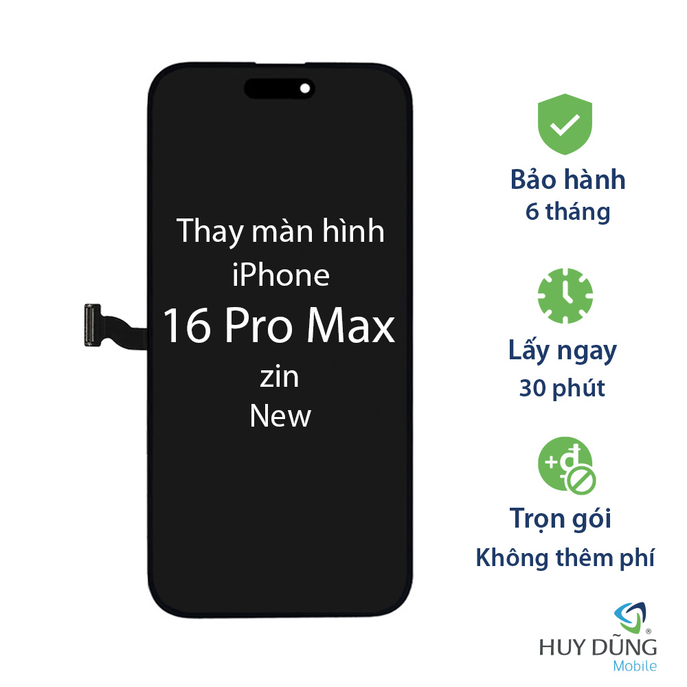 Màn hình zin iPhone 16 Pro Max